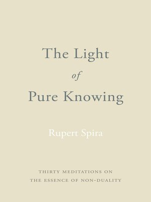 cover image of The Light of Pure Knowing